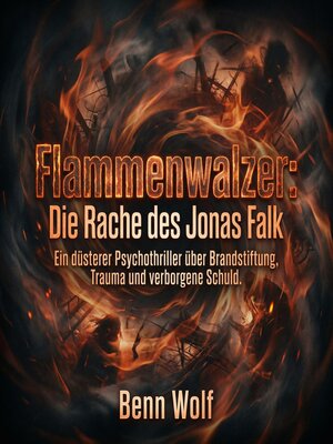 cover image of Flammenwalzer--Die Rache des Jonas Falk